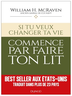 cover image of Si tu veux changer ta vie... commence par faire ton lit